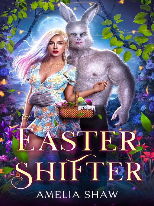 Title details for Easter Shifter by Amelia Shaw - Available